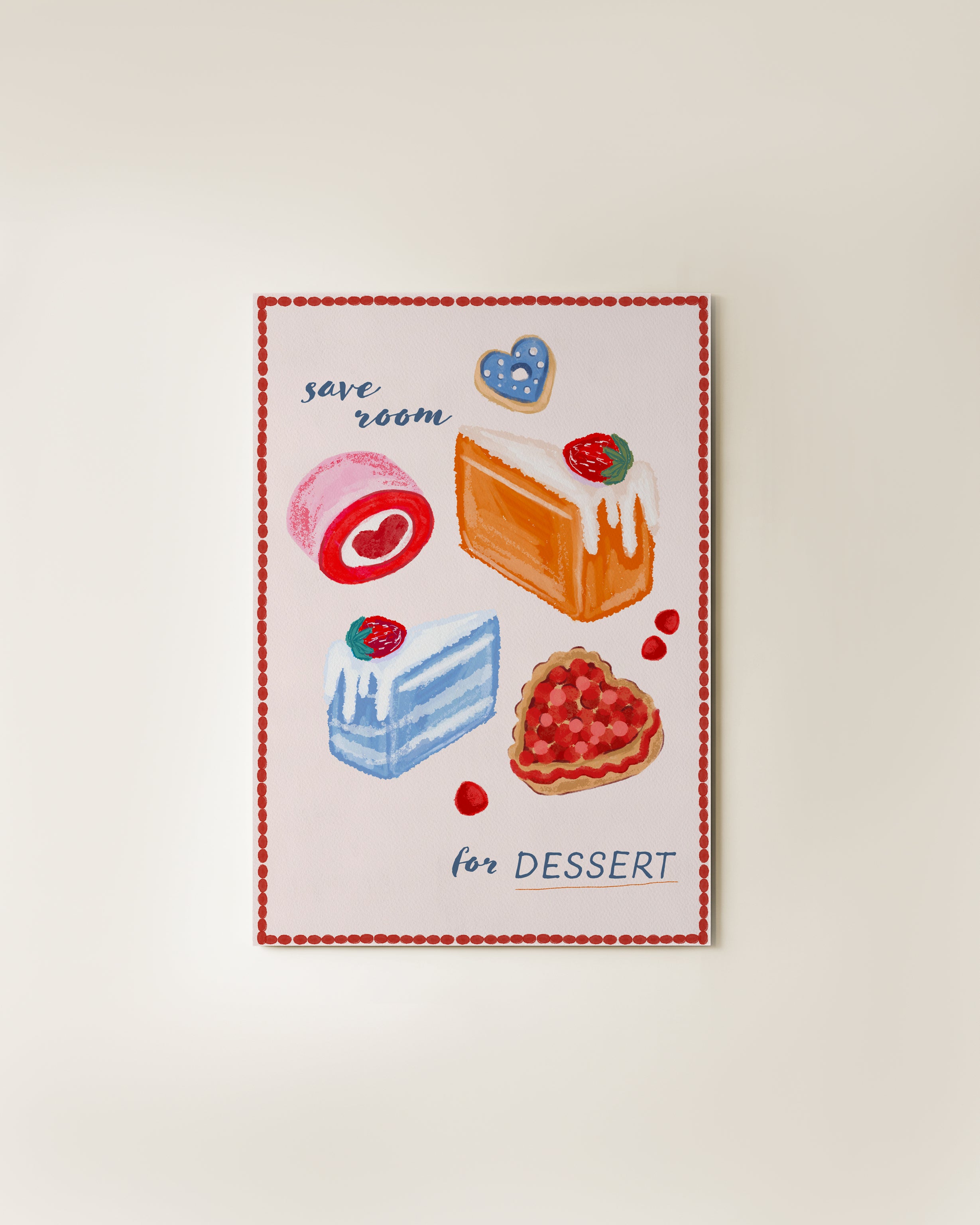 Art Print | A5 | Save room for dessert